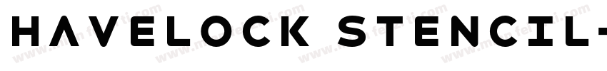 Havelock Stencil字体转换